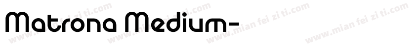 Matrona Medium字体转换